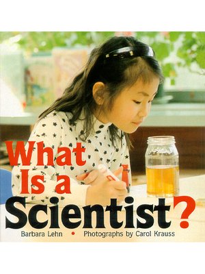 cover image of What Is a Scientist?